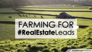 Farming Ideas for Real Estate Agents