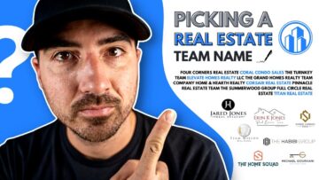 How To Choose Your Real Estate Team Name (+ 10 Examples)