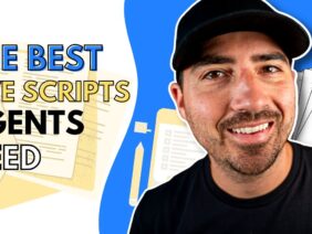 The BEST 5 Scripts Every Agent Needs in Todays Market
