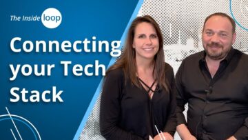 The Inside Loop | Ep. 39 | Connecting Your Tech Stack