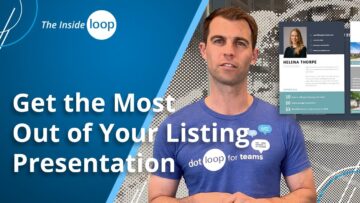 The Inside Loop | Ep. 44 | Get the Most Out of Your Listing Presentation